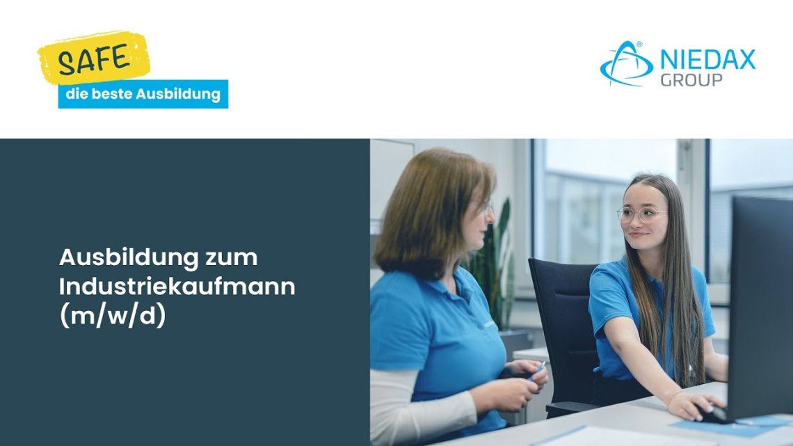 Safe die beste Ausbildung zum Industriekaufmann (m/w/d) | Niedax Group